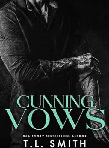 Cunning Vows: Enemies to Lovers Dark Romance (Lethal Vows Book 3)