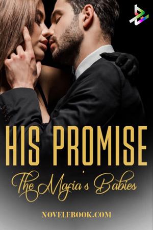 His Promise: The Mafia’s Babies