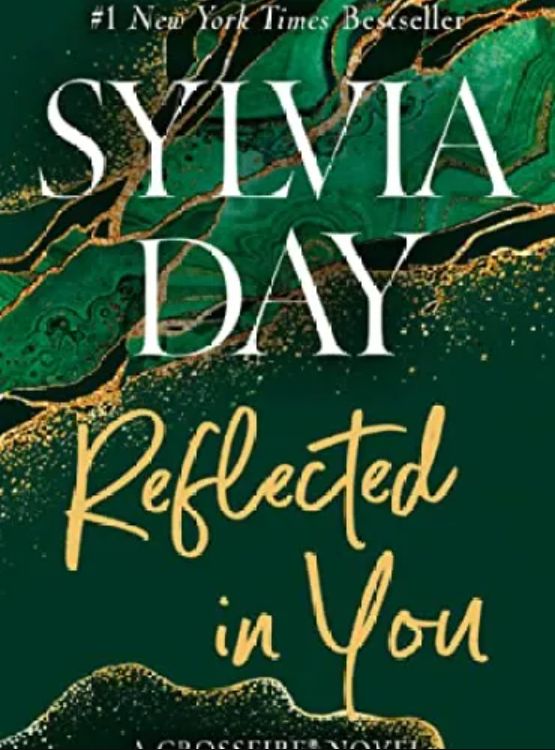 Reflected in You (Crossfire, Book 2)