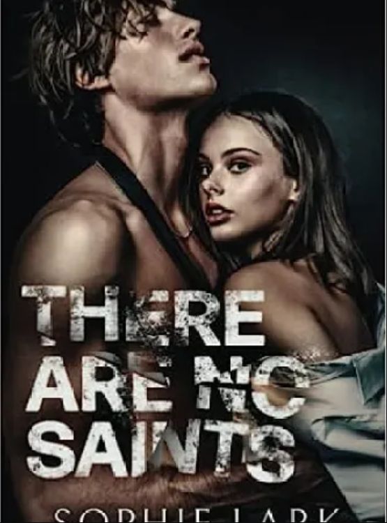 There Are No Saints (Sinners Duet)