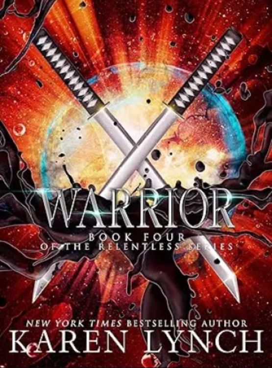 Warrior (Relentless Book 4)